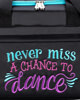 Sassi Designs "Never Miss a Chance to Dance" Duffel Bag